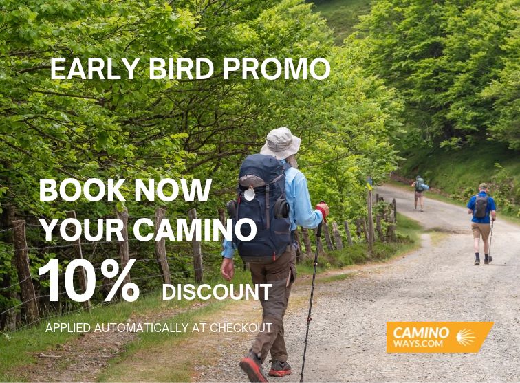 Early bird promotion: book your Camino now and save 10%